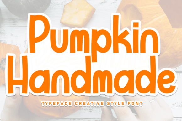 Pumpkin Handmade: A Friendly Font for Every Creative Project